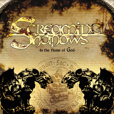 Screaming Shadows : In the Name of God